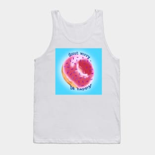 Donut worry be happy Tank Top